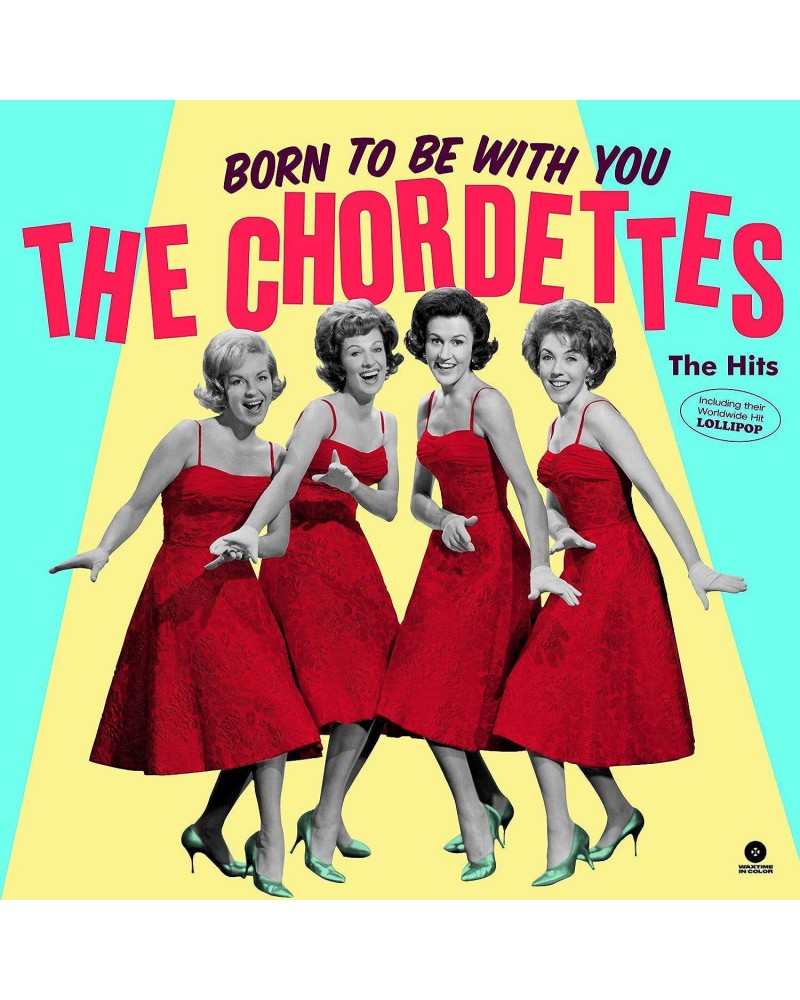 The Chordettes LP Vinyl Record Born To Be With You The Hits $13.56 Vinyl