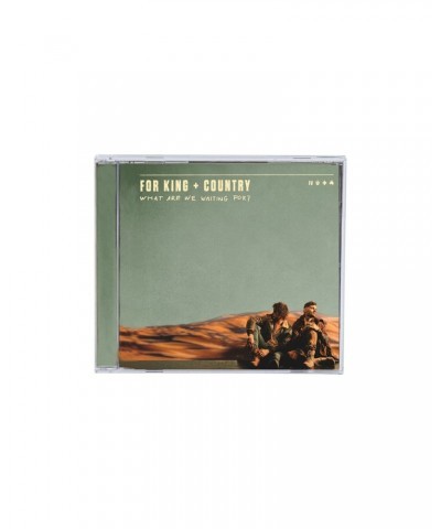 for KING & COUNTRY What Are We Waiting For? - CD $8.16 CD