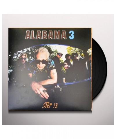 Alabama 3 Step 13 Vinyl Record $6.28 Vinyl