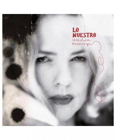 Christina Rosenvinge Lo Nuestro Vinyl Record $10.80 Vinyl