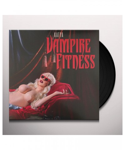 KATYA VAMPIRE FITNESS (X) Vinyl Record $10.79 Vinyl