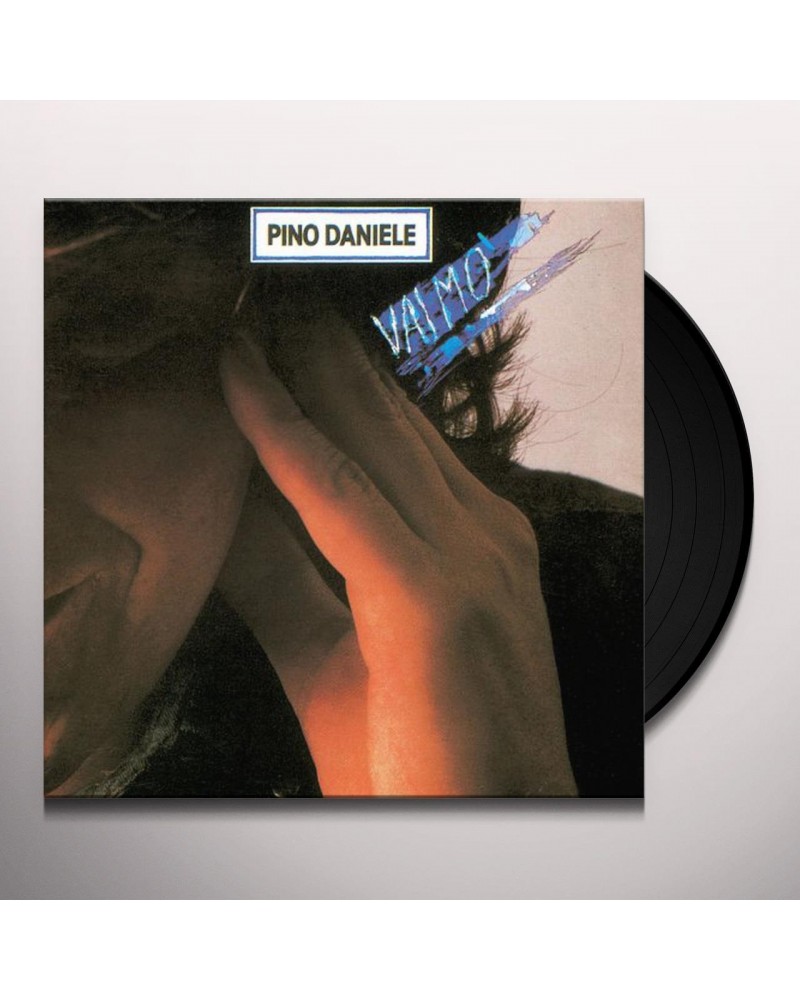 Pino Daniele VAI MO Vinyl Record $10.77 Vinyl