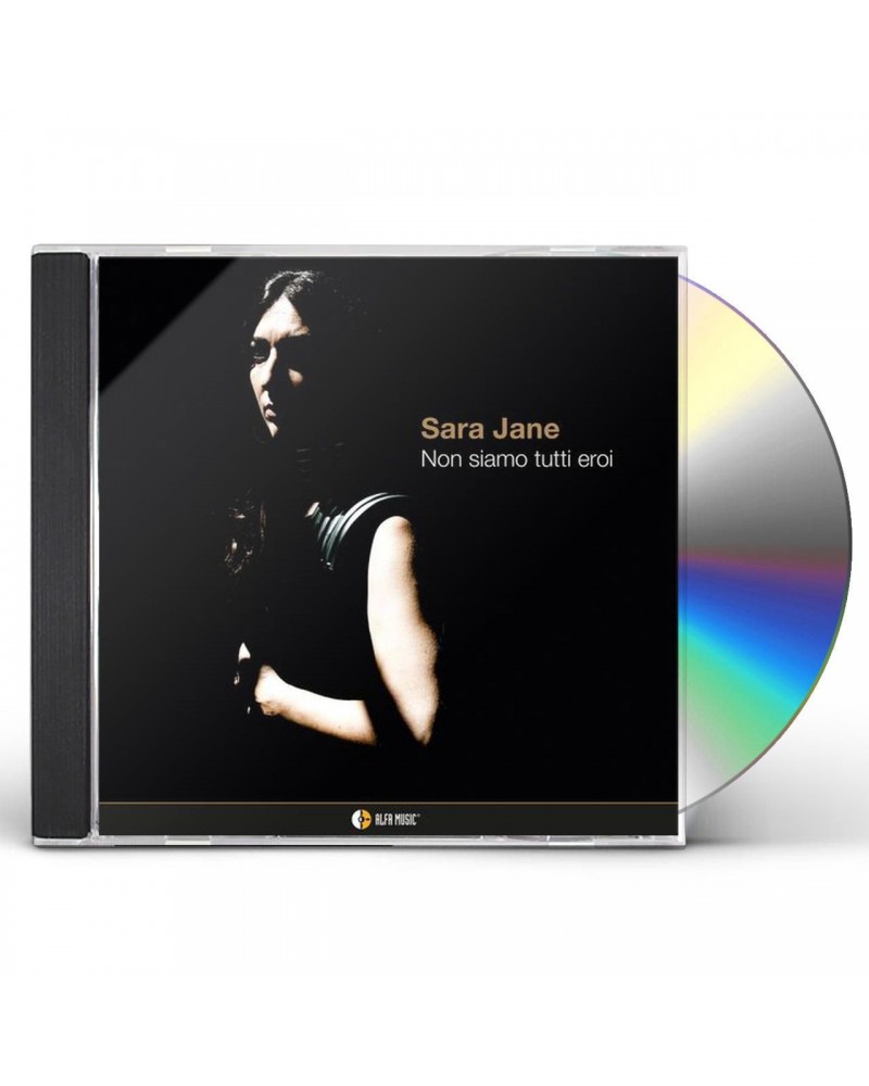 Sara Jane Non Siamo Tutti Eroi CD $5.59 CD