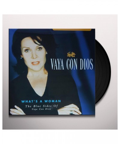 Vaya Con Dios WHAT'S A WOMAN: THE BLUE SIDES OF VAYA CON DIOS Vinyl Record $4.40 Vinyl