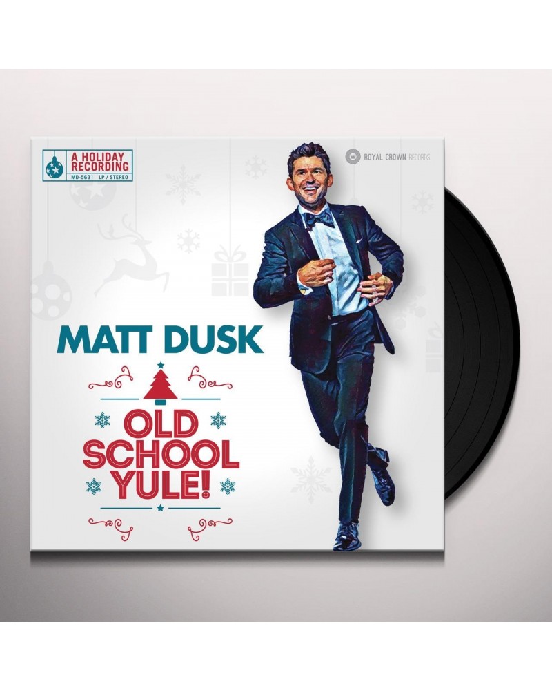 Matt Dusk Old School Yule! Vinyl Record $9.87 Vinyl