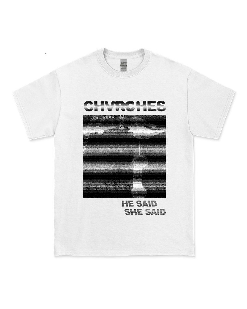 CHVRCHES He Said She Said Tee (White) $7.04 Shirts