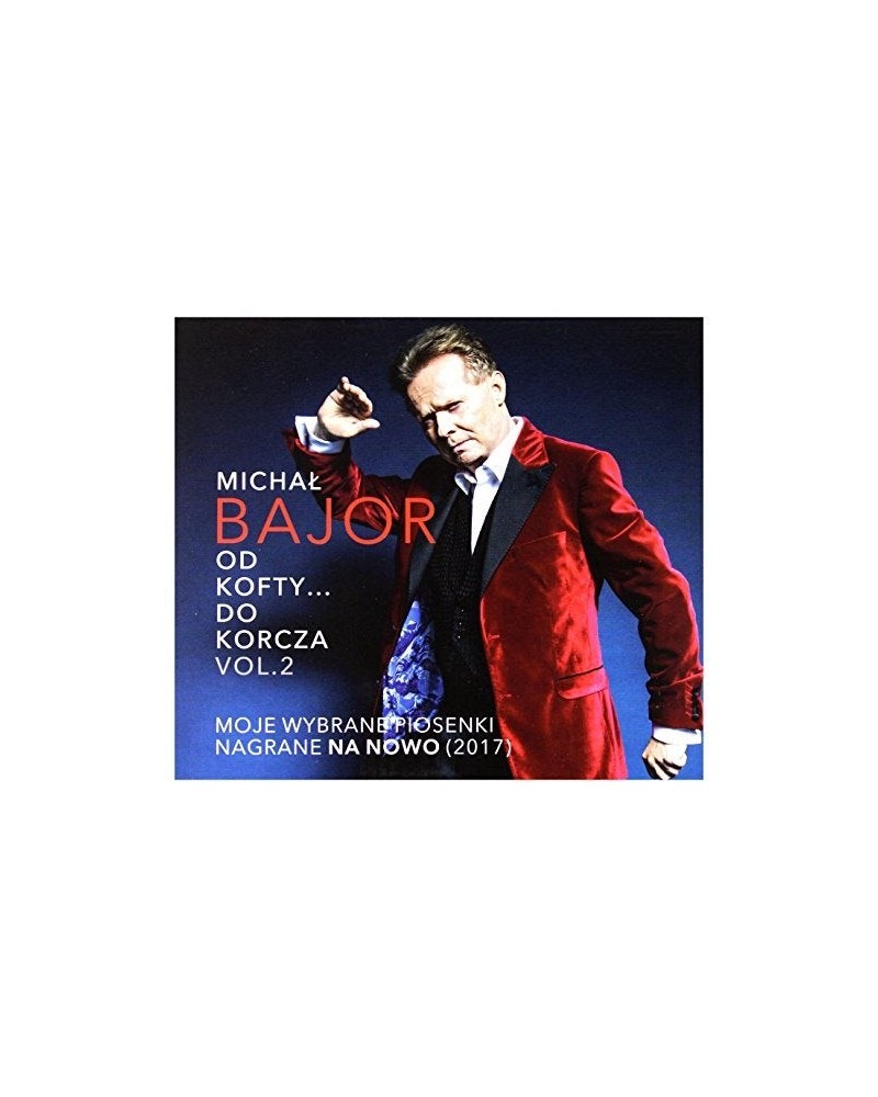 Michał Bajor OD KOFTY DO KORCZA VOL 2 CD $13.87 CD