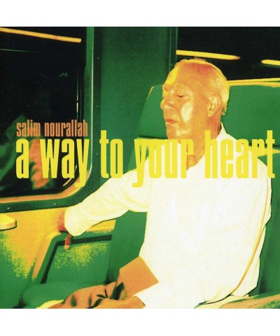 Salim Nourallah WAY TO YOUR HEART EP CD $6.44 Vinyl