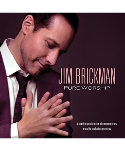 Jim Brickman PURE WORSHIP CD $12.30 CD