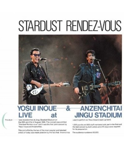 Yosui Inoue STARDUST RENDEZ-VOUS LIVE AT JINGU STADIUM CD $11.20 CD