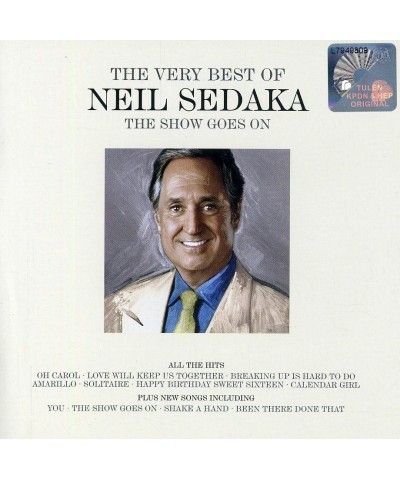 Neil Sedaka SHOW GOES ON: THE VERY BEST OF NEIL SEDAKA CD $10.40 CD