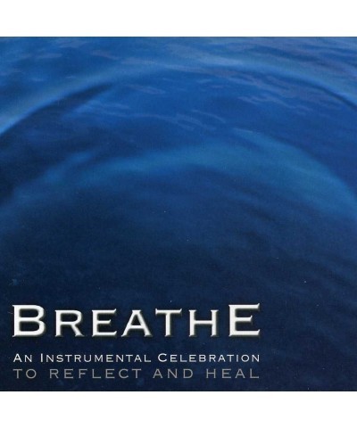 Breathe CD $10.20 CD