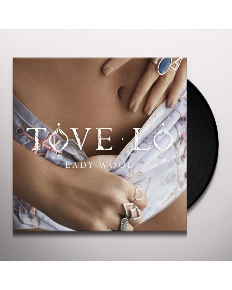 Tove Lo Lady Wood Vinyl Record $8.57 Vinyl