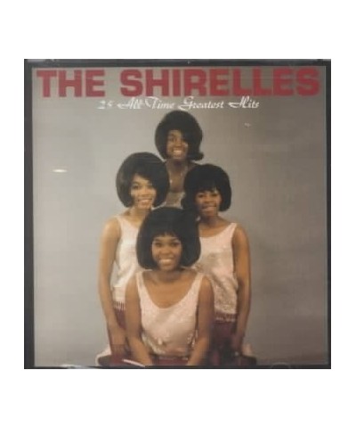 The Shirelles 25 All-Time Greatest Hits CD $66.86 CD