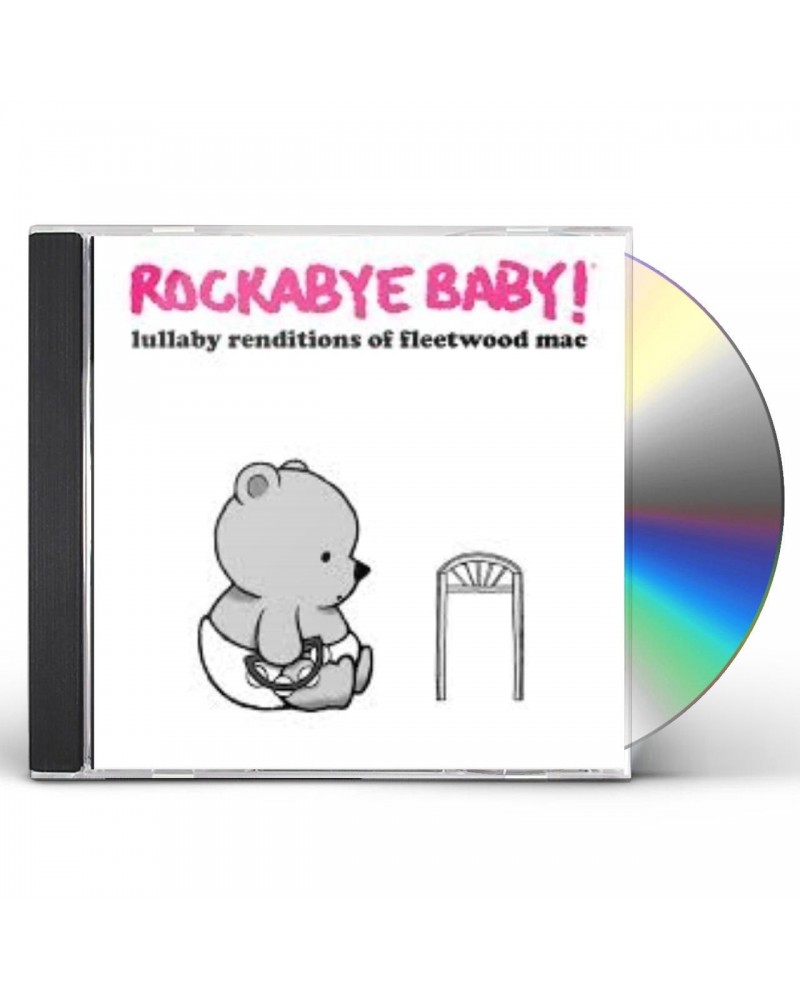 Rockabye Baby! LULLABY RENDITIONS OF FLEETWOOD MAC CD $11.25 CD