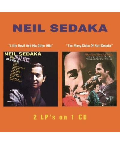 Neil Sedaka LITTLE DEVIL & HIS OTHER HITS / MANY SIDES OF NEIL CD $18.22 CD