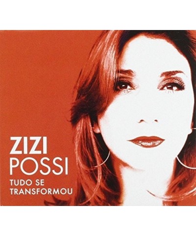 Zizi Possi TUDO SE TRANSFORMOU CD $12.29 CD