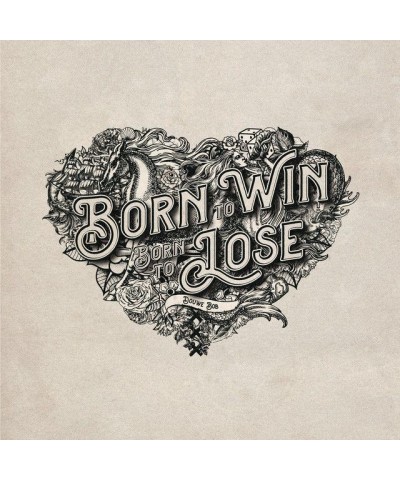 Douwe Bob BORN TO WIN BORN TO LOSE (180G/INSERT WITH SONG LYRICS/GATEFOLD/IMPORT) Vinyl Record $7.21 Vinyl