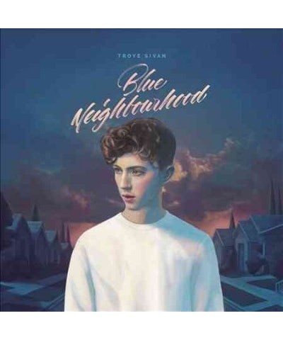 Troye Sivan BLUE NEIGHBOURHOOD (EXP) CD $11.31 CD