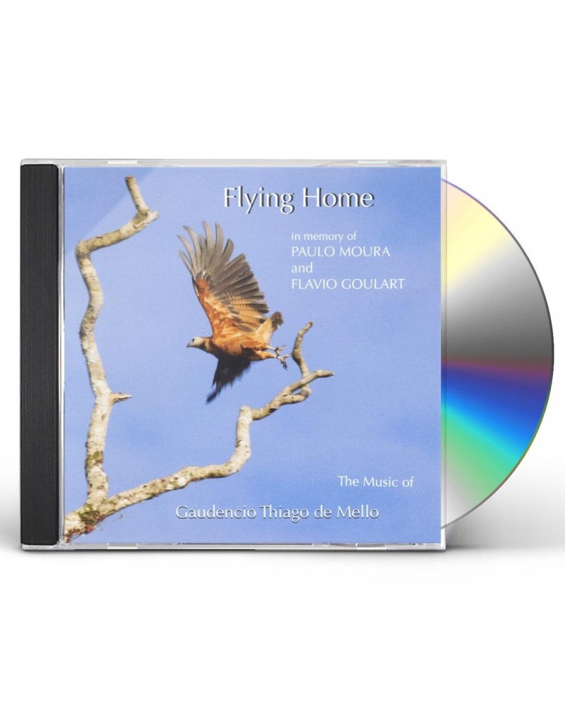 Gaudencio Thiago De Mello FLYING HOME CD $6.75 CD