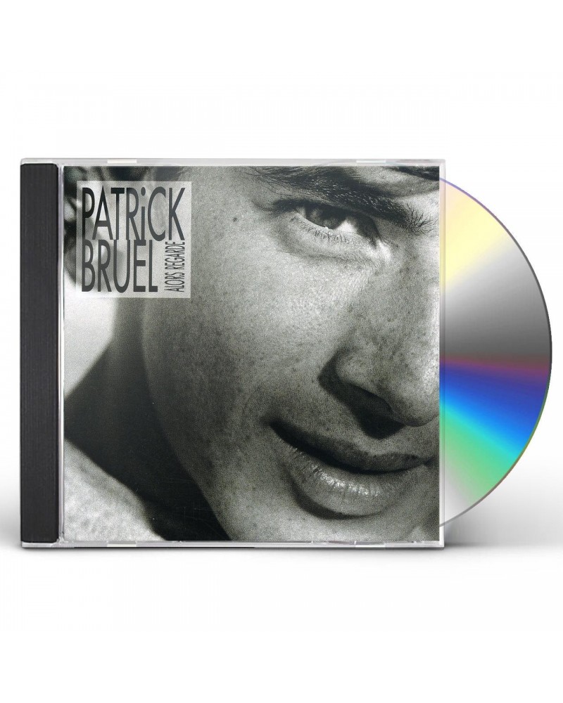 Patrick Bruel ALORS REGARDE CD $9.87 CD