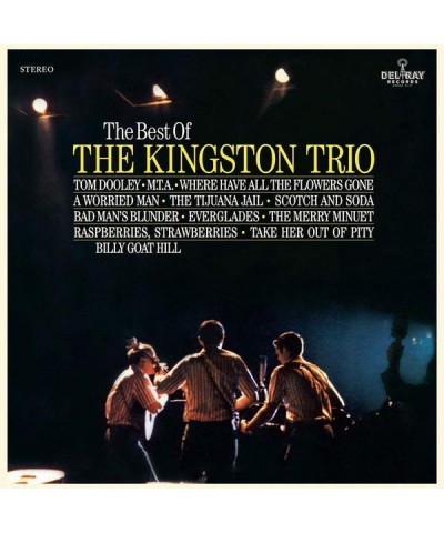 The Kingston Trio BEST OF THE KINGSTON TRIO Vinyl Record $7.13 Vinyl