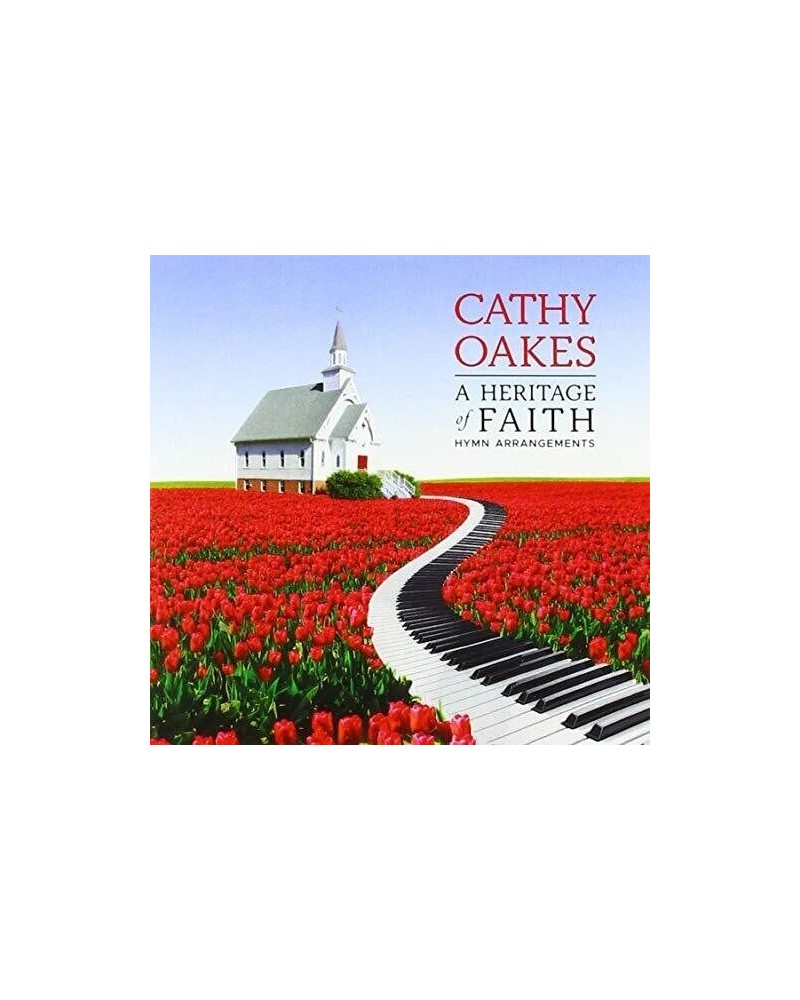 Cathy Oakes HERITAGE OF FAITH CD $9.58 CD