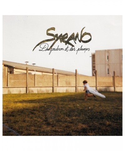 Syrano DU GOUDRON ET DES PLUMES - SYRANO (CD) $6.47 CD