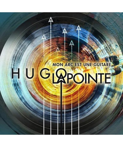 Hugo Lapointe Mon Arc Est Une Guitare - CD $4.92 CD