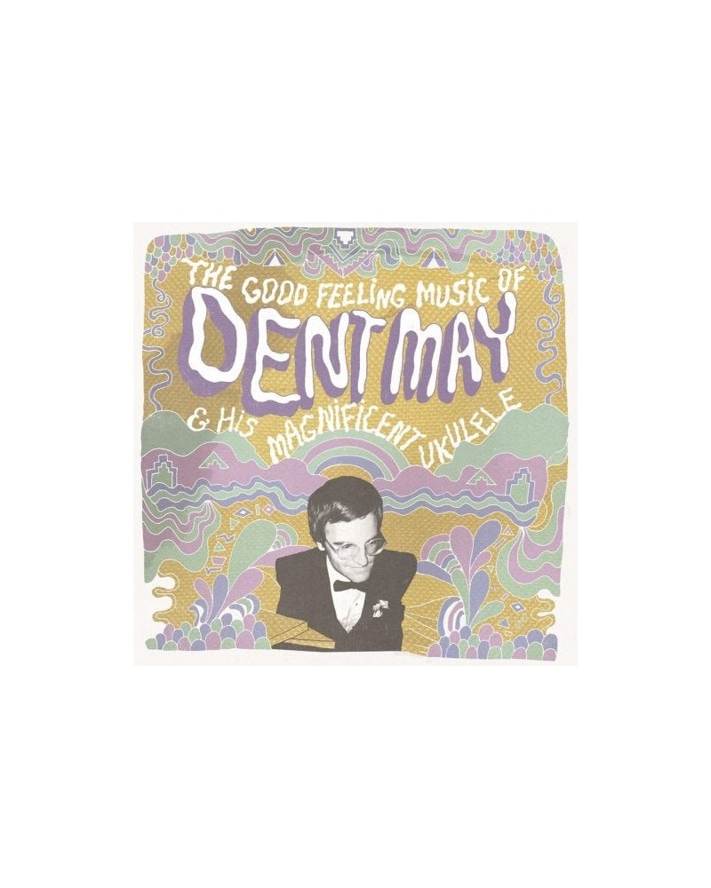 Dent May & His Magnificent Ukulele GOOD FEELING MUSIC OF DENT MAY & HIS MAGNIFICENT Vinyl Record $15.99 Vinyl