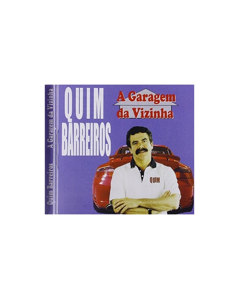 Quim Barreiros A GARAGEM DA VIZINHA CD $6.59 CD