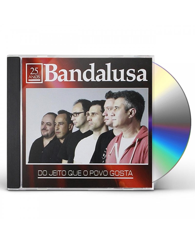 Bandalusa DO JEITO QUE O POVO GOSTA CD $14.63 CD